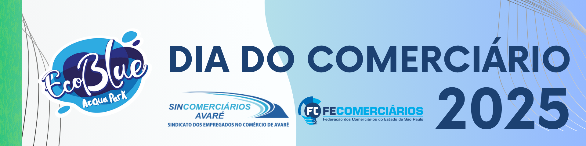 Dia do Comerciário no Ecoblue 2025 - Sincomerciários Avaré