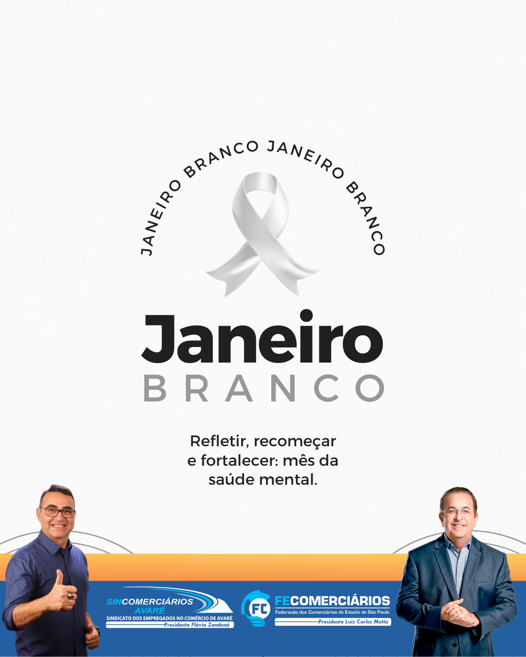 JANEIRO BRANCO: SAÚDE E QUALIDADE DE VIDA EM PRIMEIRO LUGAR