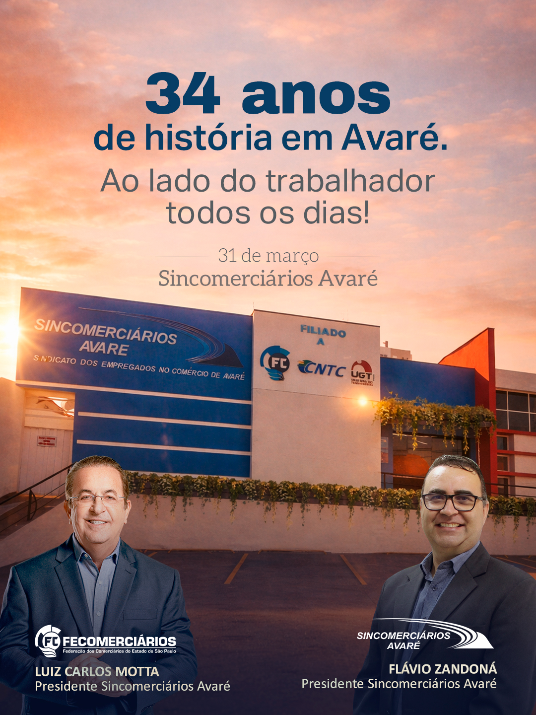 Palavra do Presidente – Sincomerciários completa 34 anos de lutas e glórias